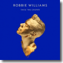 Cover:  Robbie Williams - Take The Crown