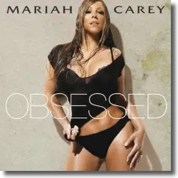 Cover: Mariah Carey - Obsessed