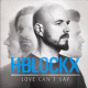 Cover: H-Blockx - Love Can't Say
