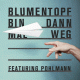 Cover: Blumentopf feat. Pohlmann - Bin dann mal weg
