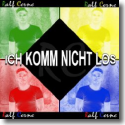 Cover: Ralf Cerne - Ich komm nicht los