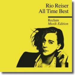 Cover: Rio Reiser - All Time Best - Reclam Musik Edition