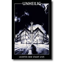 Cover: Unheilig - Lichter der Stadt Live