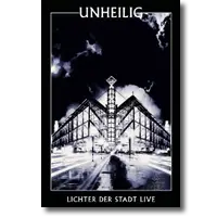 Cover: Unheilig - Lichter der Stadt Live