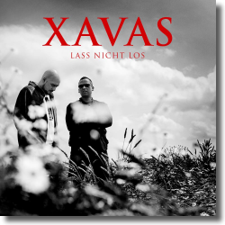 Cover: XAVAS - Lass nicht los