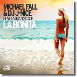 Cover: Michael Fall & DJ J-Nice feat. Fatman Scoop - La Bonita