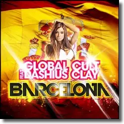 Cover: Global Cult feat. Dashius Clay - Barcelona