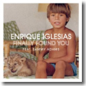 Cover: Enrique Iglesias feat. Sammy Adams - Finally Found You