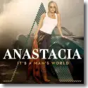 Cover:  Anastacia - It's A Man's World