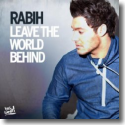 Cover:  Rabih - Leave The World Behind
