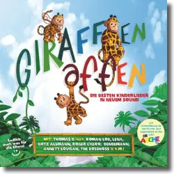 Cover: Giraffenaffen - Die besten Kinderlieder in neuem Sound - Various Artists