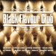 Cover: Black Flavour Club 