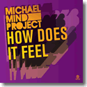 Cover:  Michael Mind Project - How Does It Feel