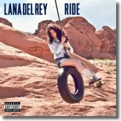 Cover: Lana Del Rey - Ride