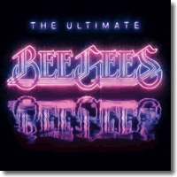 Cover: The Bee Gees - The Ultimate Bee Gees