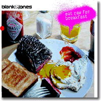 Cover: Blank & Jones - Eat Raw For Breakfast