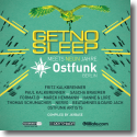 Cover: Get No Sleep meets Ostfunk Berlin - Various Artists
