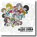 Cover:  Alex Cuba - Static In The System