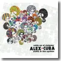 Cover:  Alex Cuba - Static In The System