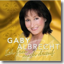 Cover: Gaby Albrecht - Ich freu mich drauf