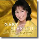 Cover:  Gaby Albrecht - Ich freu mich drauf