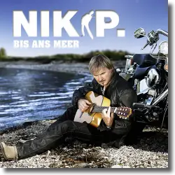 Cover: Nik P. - Bis ans Meer