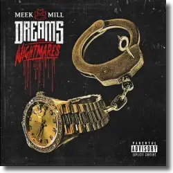 Cover: Meek Mill - Dreams And Nightmares