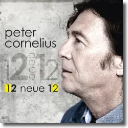 Cover: Peter Cornelius - 12 neue 12