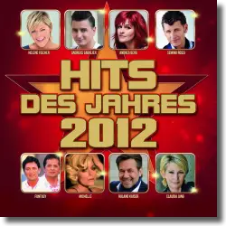 Cover: Hits des Jahres 2012 - Various Artists
