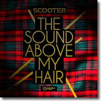 Cover: Scooter - The Sound Above My Hair