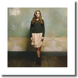Cover: Birdy - Birdy (Re-Release)