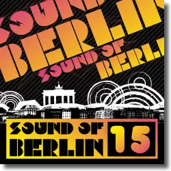 Cover: Sound of Berlin 15 - Various Artists