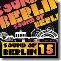 Cover:  Sound of Berlin 15 - Various Artists