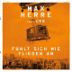 Cover: Max Herre feat. Cro - Fhlt sich wie fliegen an