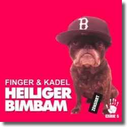 Cover: Finger & Kadel - Heiliger Bimbam