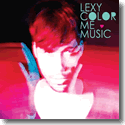 Lexy - Color Me Music