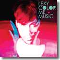Cover:  Lexy - Color Me Music