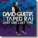 Cover: David Guetta feat. Taped Rai - Just One Last Time