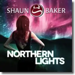 Cover: Shaun Baker - Northern Lights