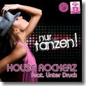 Cover:  House Rockerz feat. Unter Druck - Nur tanzen
