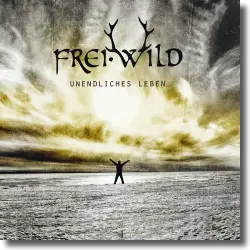 Cover: Frei.Wild - Unendliches Leben
