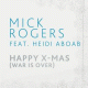 Cover: Mick Rogers & Heidi Aboab - Happy X-Mas (War Is Over)