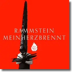 Cover: Rammstein - Mein Herz brennt