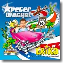 Cover:  Peter Wackel - Erika (komm mit mir nach Amerika)