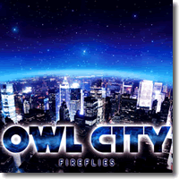 Cover: Owl City - Fireflies