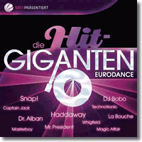 Cover: Die Hit Giganten - Eurodance - Various Artists