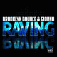 Cover: Brooklyn Bounce & Giorno - Raving