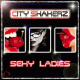 Cover: City Shakerz - Sexy Ladies