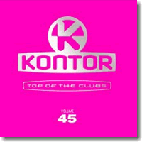 Cover: Kontor Top Of The Clubs Vol. 45 - Various Artists