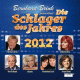 Cover: Die Schlager des Jahres 2012  prsentiert von Bernhard Brink 